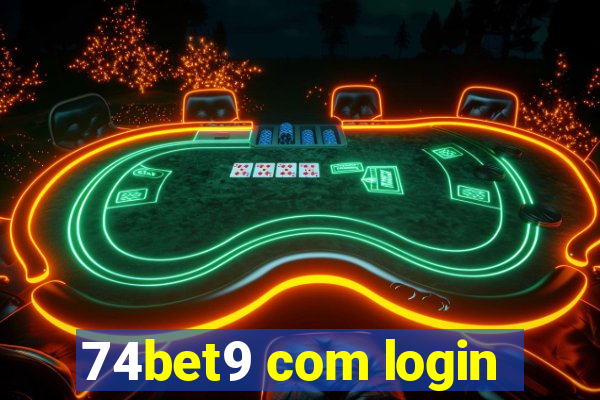 74bet9 com login