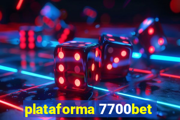 plataforma 7700bet