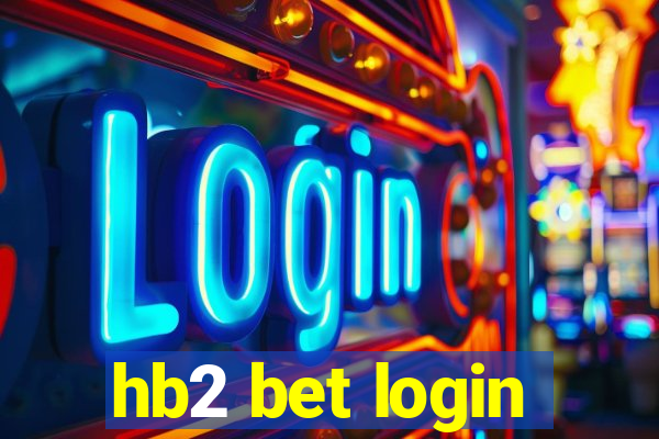 hb2 bet login