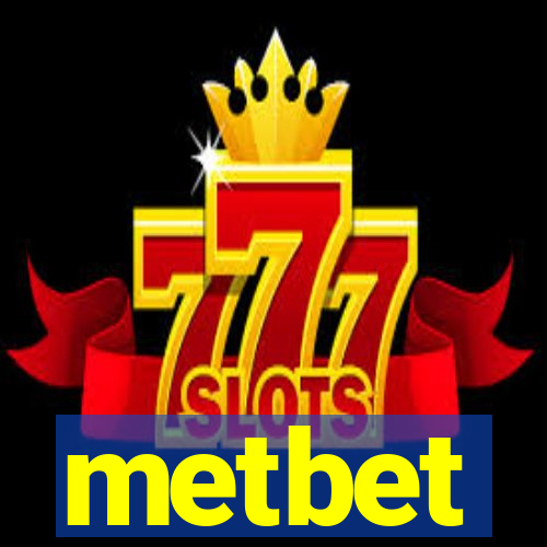metbet