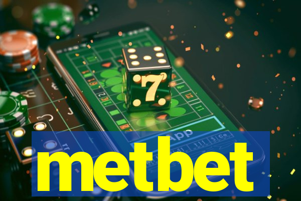 metbet