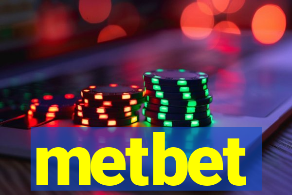 metbet