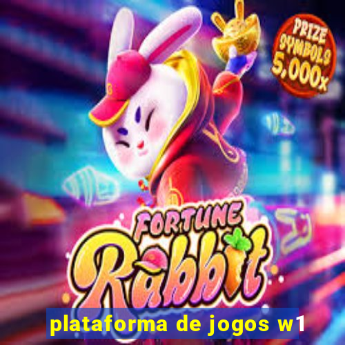 plataforma de jogos w1