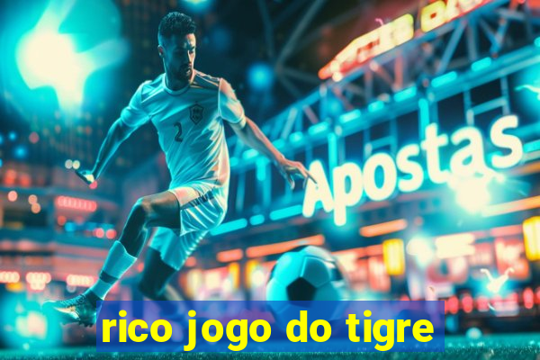 rico jogo do tigre