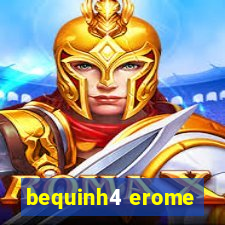 bequinh4 erome