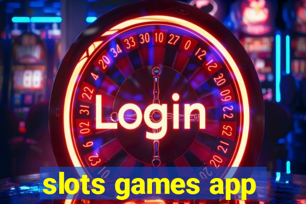 slots games app