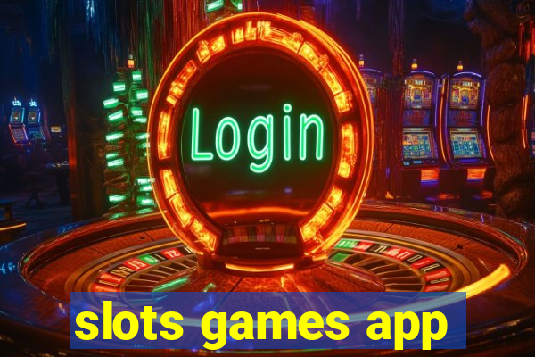 slots games app