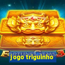 jogo triguinho