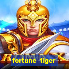 fortune tiger minimo 1 real