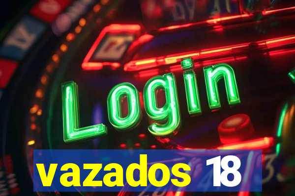 vazados 18