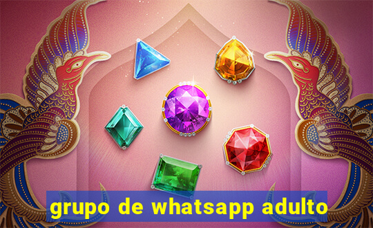grupo de whatsapp adulto