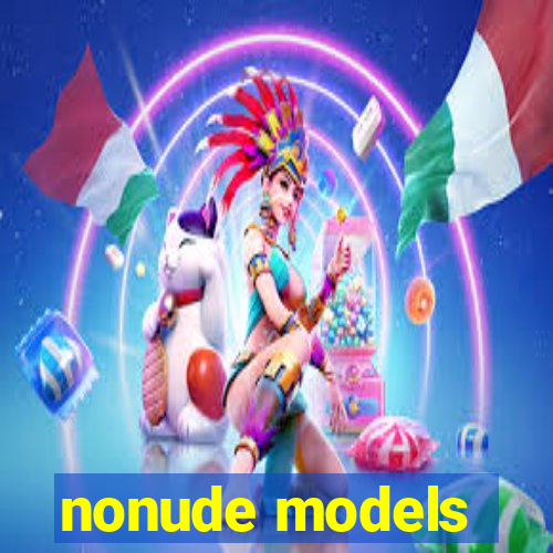 nonude models