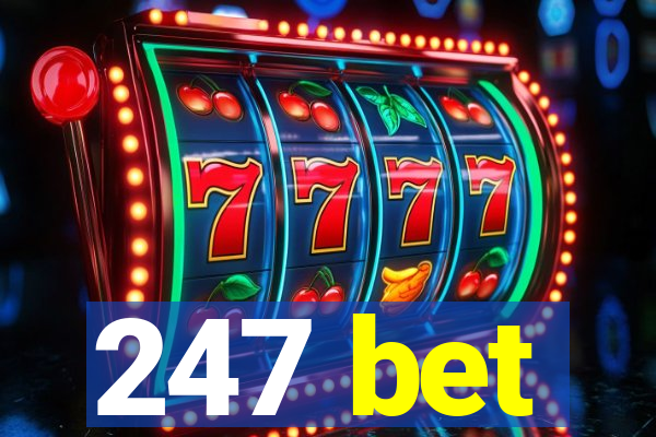 247 bet