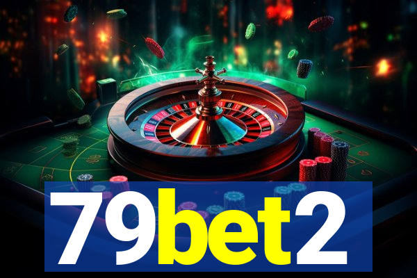 79bet2