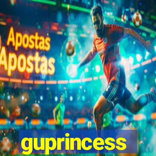 guprincess
