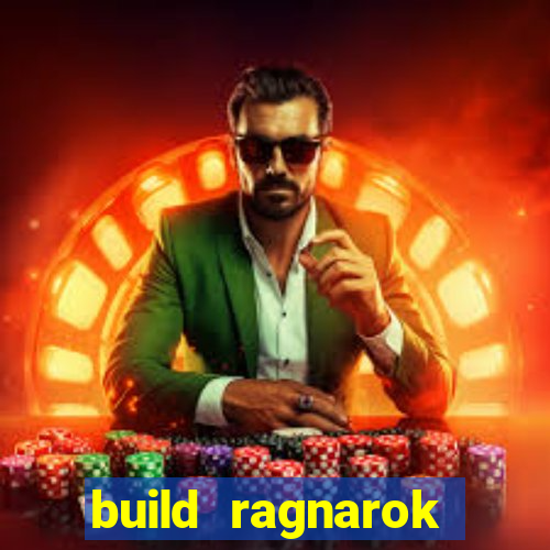 build ragnarok history reborn shadow