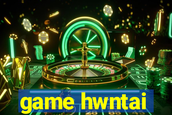 game hwntai