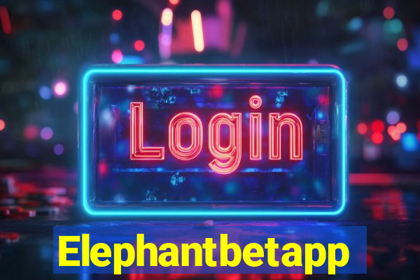 Elephantbetapp