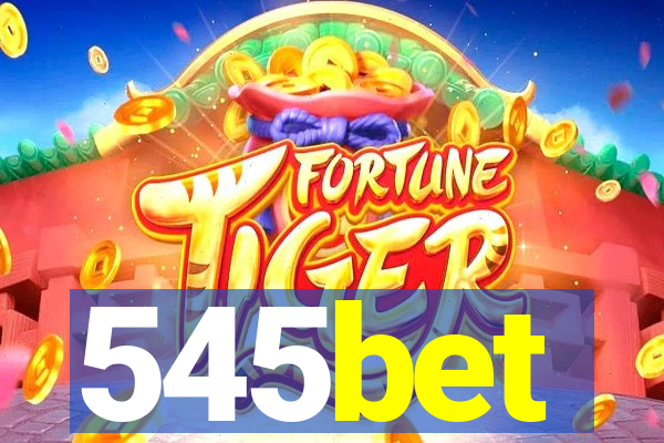 545bet