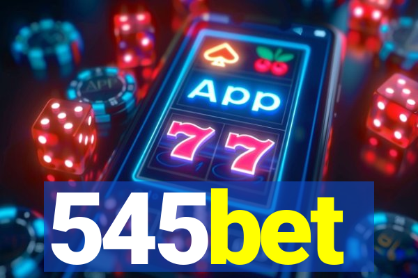 545bet