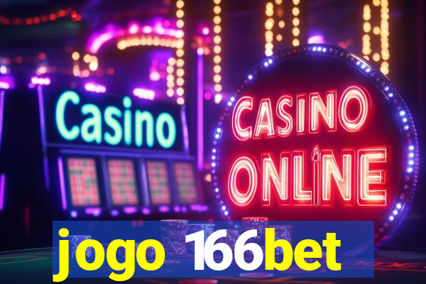 jogo 166bet