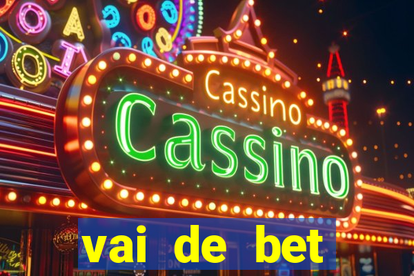vai de bet gusttavo lima app