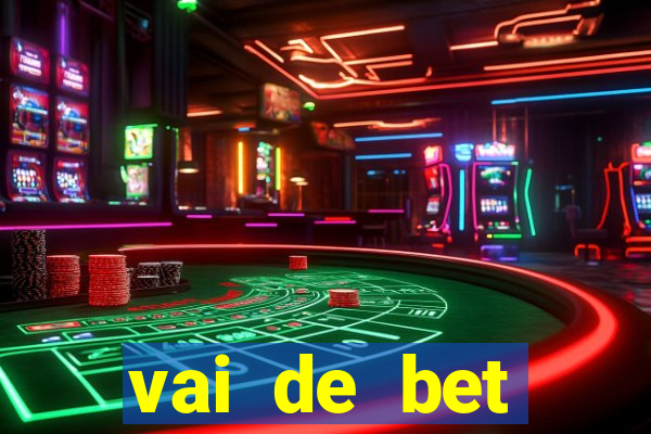 vai de bet gusttavo lima app
