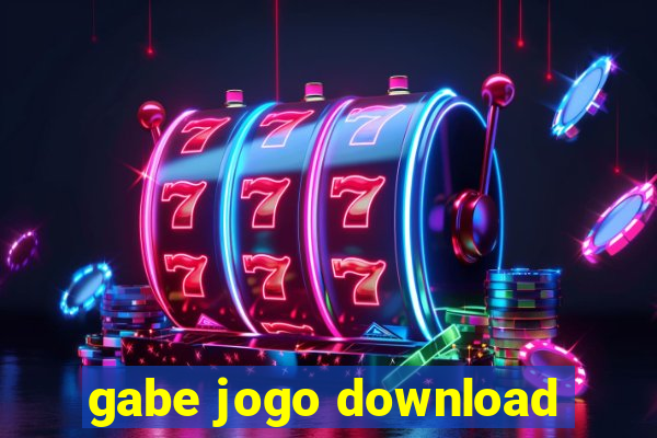 gabe jogo download