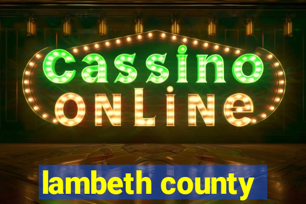 lambeth county