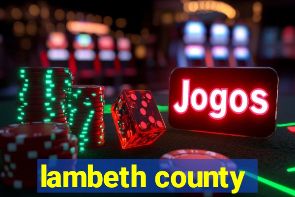lambeth county