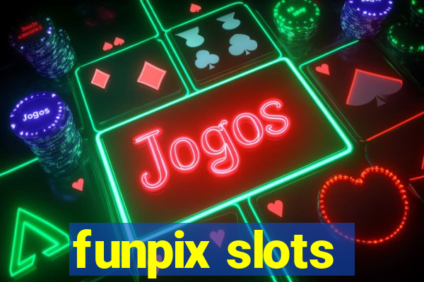 funpix slots