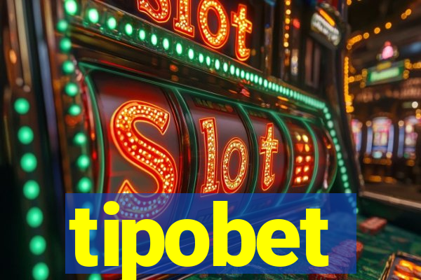 tipobet