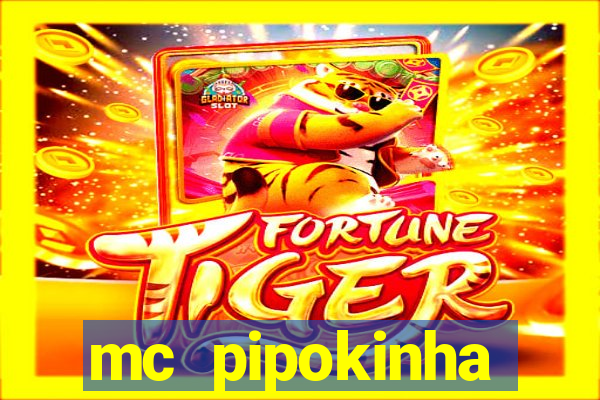 mc pipokinha privacy videos