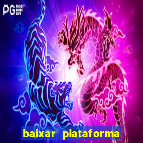 baixar plataforma 234 vip
