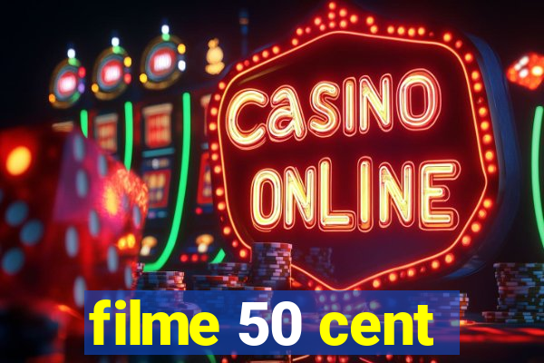 filme 50 cent