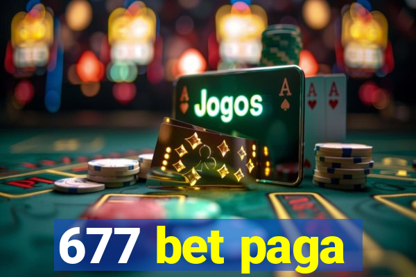 677 bet paga