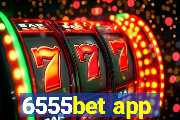 6555bet app