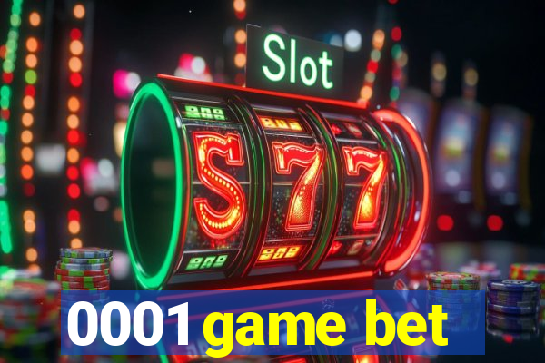 0001 game bet