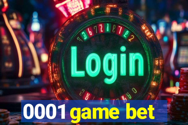 0001 game bet