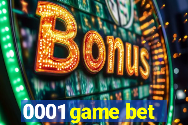 0001 game bet
