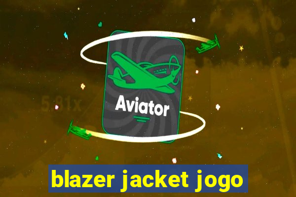blazer jacket jogo