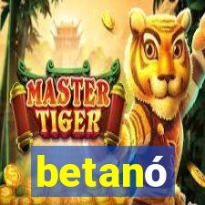 betanó