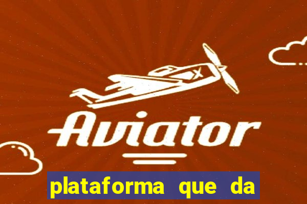 plataforma que da bonus no cadastro e saca no free