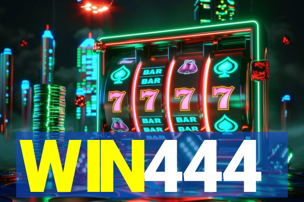 WIN444