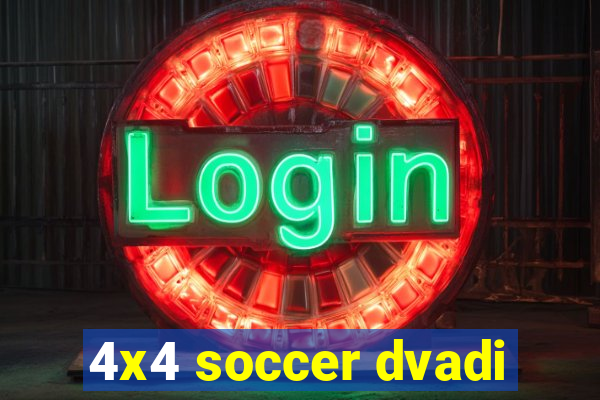4x4 soccer dvadi