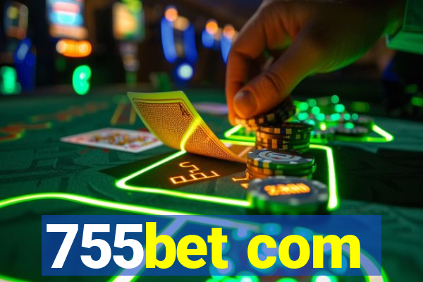 755bet com