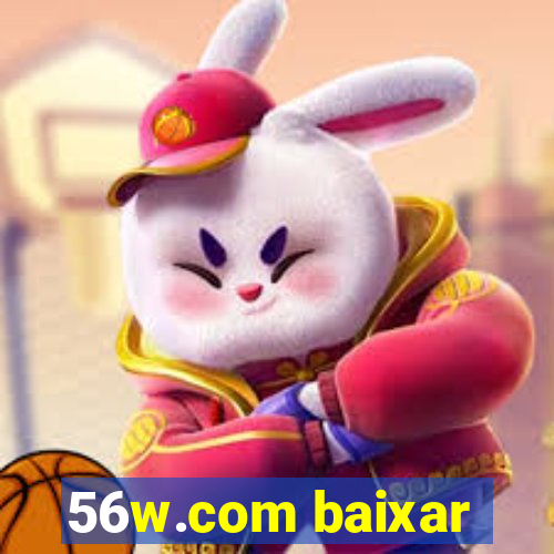 56w.com baixar