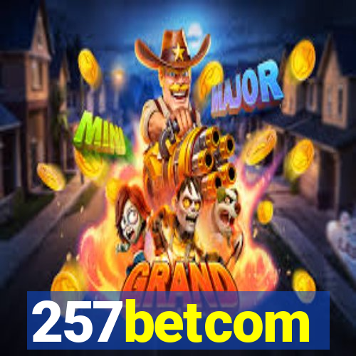 257betcom