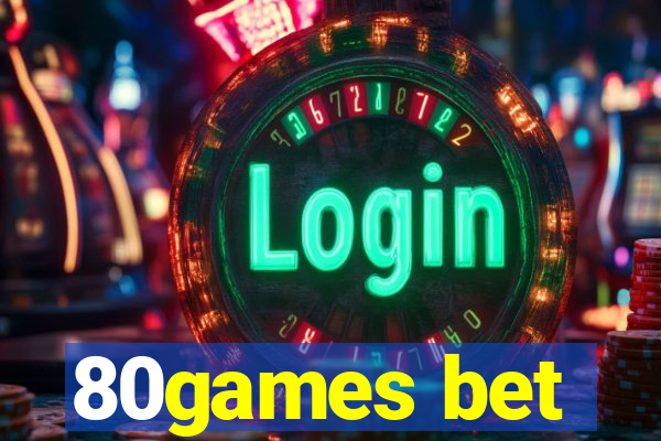 80games bet