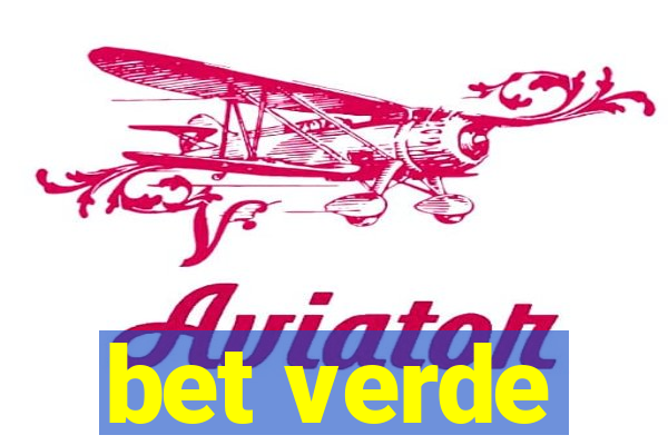 bet verde